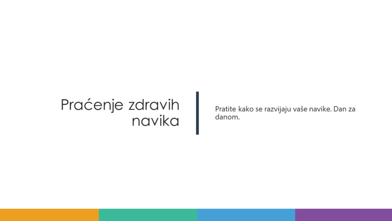 Praćenje zdravih navika Praćenje zdravih navika