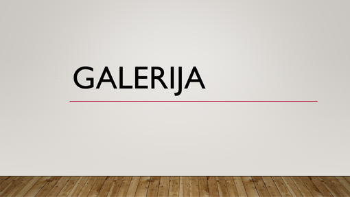 Galerija Galerija