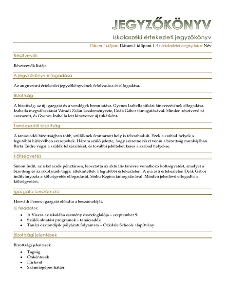Iskolaszéki értekezleti jegyzőkönyv Iskolaszéki értekezleti jegyzőkönyv