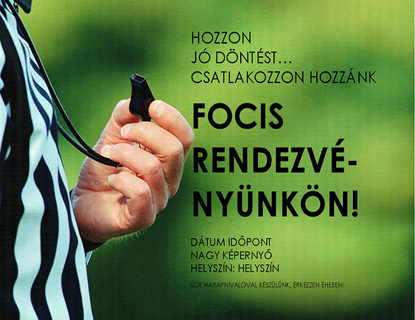 Focis rendezvény szórólapja Focis rendezvény szórólapja