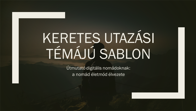 Utazás – Keretes témájú sablon Utazás – Keretes témájú sablon