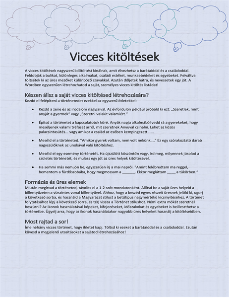 Vicces kitölthető történet Vicces kitölthető történet