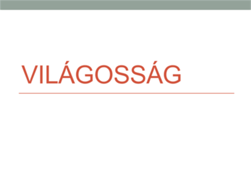Világosság Világosság