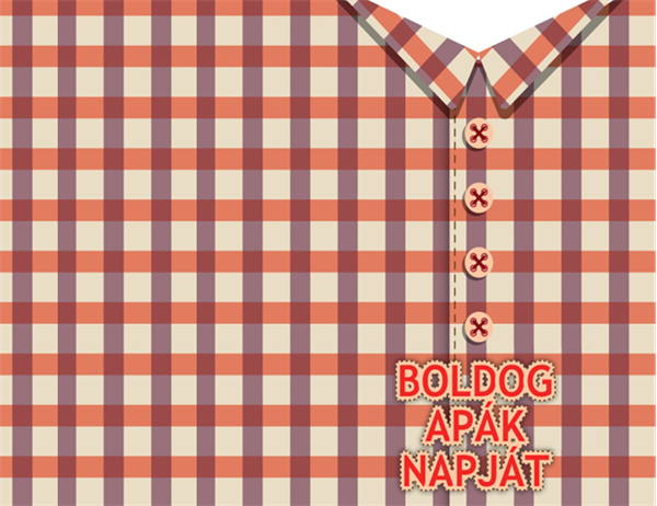 Apák napi képeslap (lánygyermektől, négybe hajtott) Apák napi képeslap (lánygyermektől, négybe hajtott)