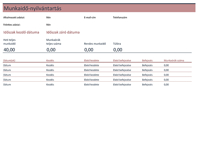 Munkaidő-nyilvántartás Munkaidő-nyilvántartás