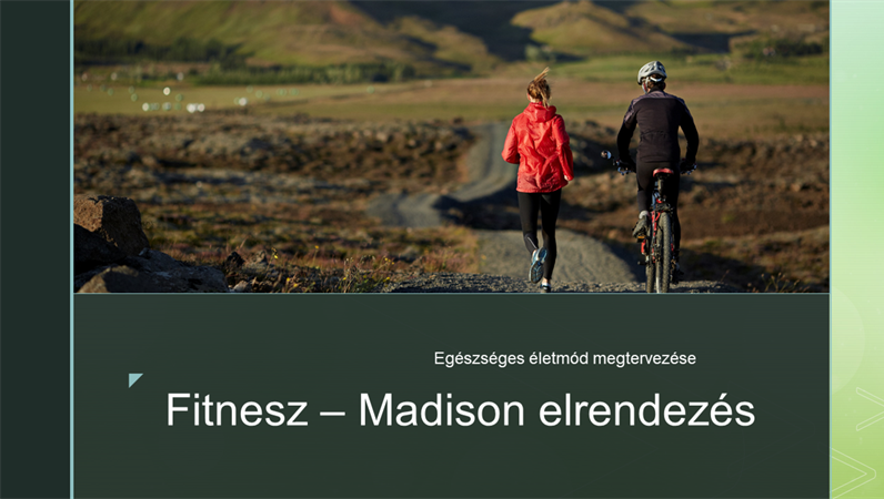 Fitnesz – Madison elrendezés Fitnesz – Madison elrendezés