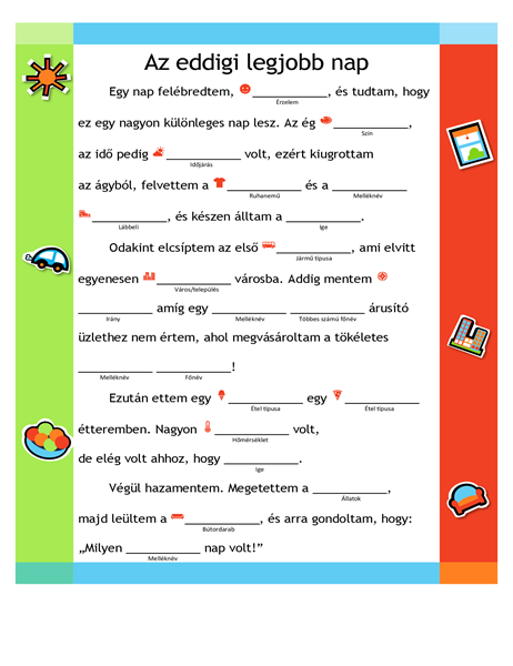Vicces kitölthető történet Vicces kitölthető történet