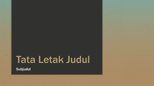Presentasi Gradien Biru-Cokelat (layar lebar) Presentasi Gradien Biru-Cokelat (layar lebar)