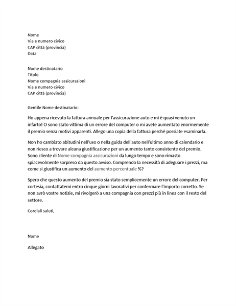Lettera di reclamo relativa a un aumento del premio assicurativo Lettera di reclamo relativa a un aumento del premio assicurativo