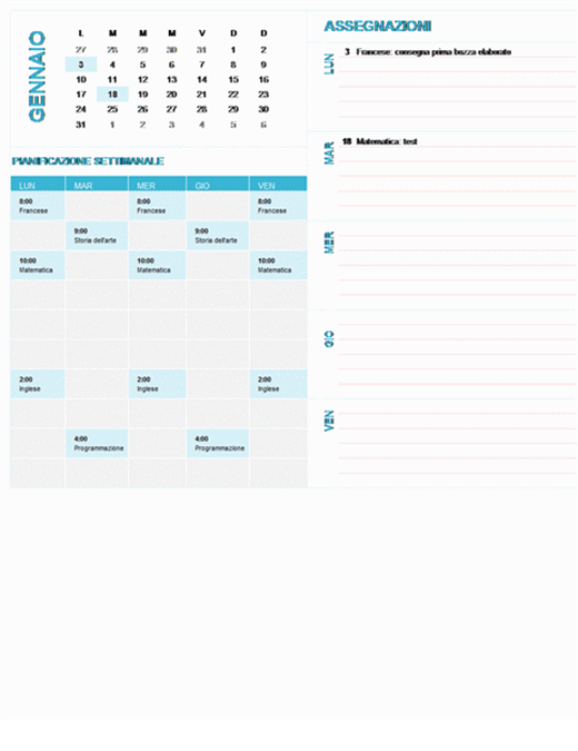 Calendario settimanale per gli studenti (qualsiasi anno, lun-dom) Calendario settimanale per gli studenti (qualsiasi anno, lun-dom)