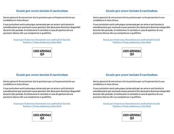 Cartolina per i candidati a un impiego dopo la chiusura della posizione (4 per pagina) Cartolina per i candidati a un impiego dopo la chiusura della posizione (4 per pagina)