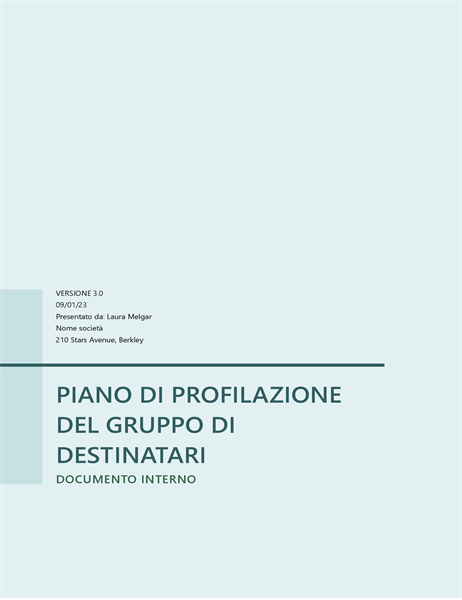 Piano di profilazione del target Piano di profilazione del target