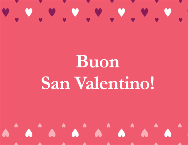 Biglietto di S. Valentino (quattro facciate) Biglietto di S. Valentino (quattro facciate)