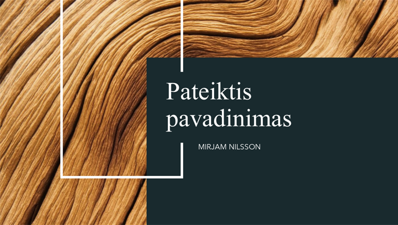 Pateiktis „Tamsus medis“ Pateiktis „Tamsus medis“