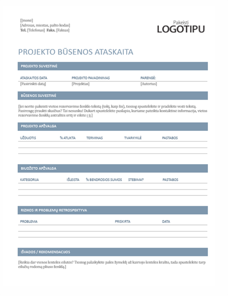Projekto būsenos ataskaita Projekto būsenos ataskaita