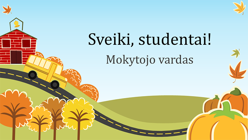 Pateiktis Atgal į pradžios mokyklą (plačiaekranė) Pateiktis Atgal į pradžios mokyklą (plačiaekranė)