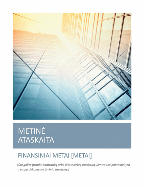 Metinė ataskaita (su viršelio nuotrauka) Metinė ataskaita (su viršelio nuotrauka)