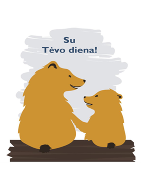 Tėvo dienai skirtas atvirukas (nuo sūnaus, sulenktas į keturias dalis) Tėvo dienai skirtas atvirukas (nuo sūnaus, sulenktas į keturias dalis)