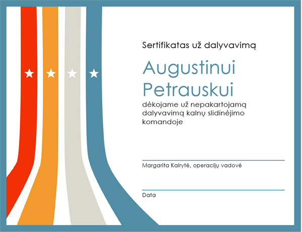 Sertifikatas už dalyvavimą Sertifikatas už dalyvavimą