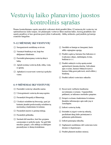 Vestuvių laiko planavimo juostos kontrolinis sąrašas Vestuvių laiko planavimo juostos kontrolinis sąrašas