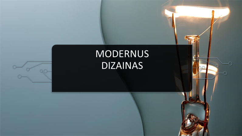 Šiuolaikinės grandinės dizainas Šiuolaikinės grandinės dizainas