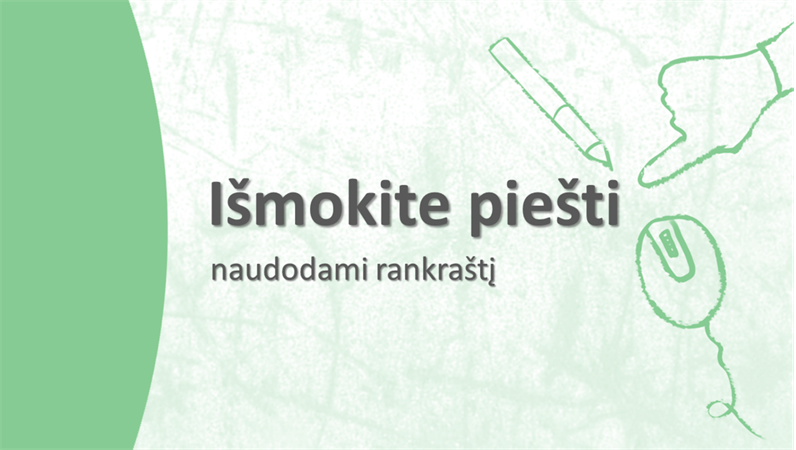 Sužinokite, kaip piešti Sužinokite, kaip piešti