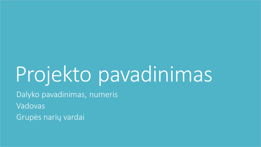 Grupinio projekto pateiktis (didmiesčių temos, plačiaekranė)