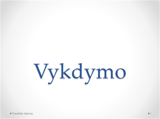 Vykdymas Vykdymas