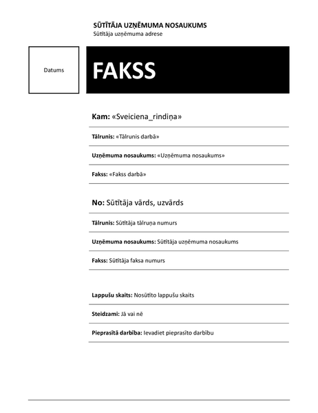 Pasta sapludināšanas fakss (mediānas dizains) Pasta sapludināšanas fakss (mediānas dizains)