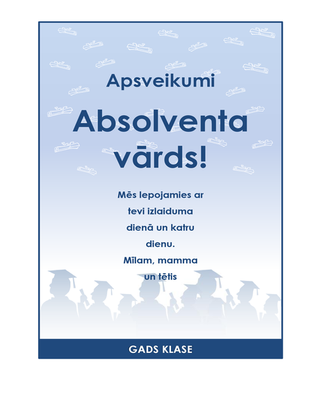 Absolventa apsveikuma skrejlapa (izlaiduma noformējums) Absolventa apsveikuma skrejlapa (izlaiduma noformējums)