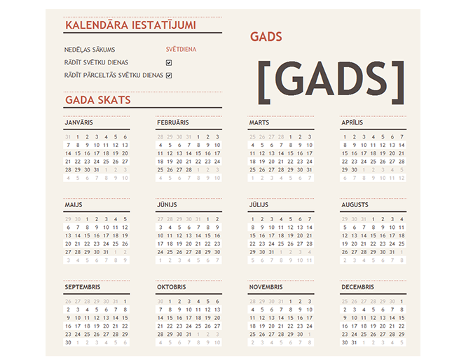 Jebkura gada kalendārs ar svētku dienām Jebkura gada kalendārs ar svētku dienām