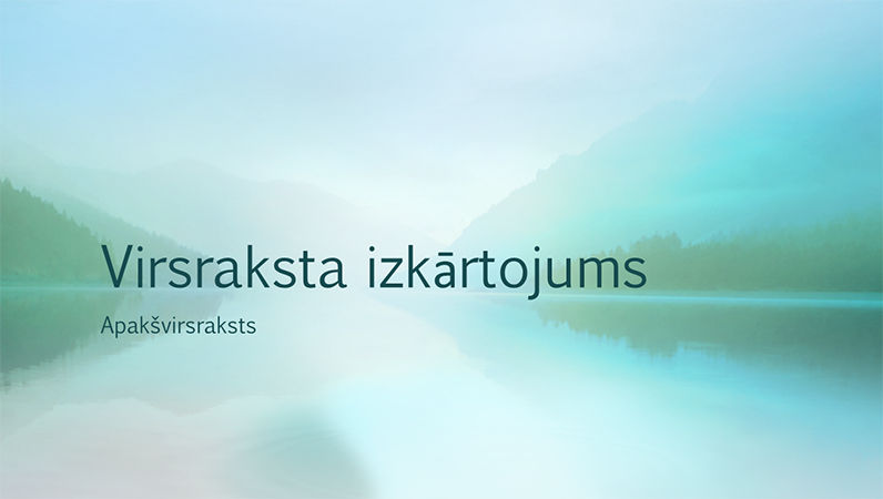 Prezentācija ar mierīgu dabasskatu attēlojošu noformējumu (platekrāna) Prezentācija ar mierīgu dabasskatu attēlojošu noformējumu (platekrāna)