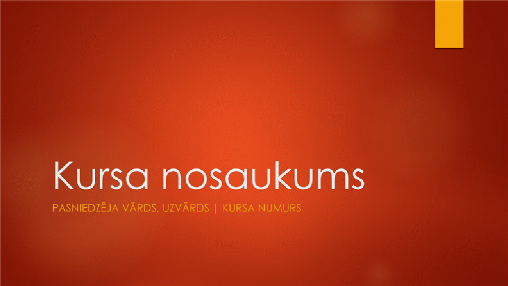 Mācību kursa pārskats Mācību kursa pārskats