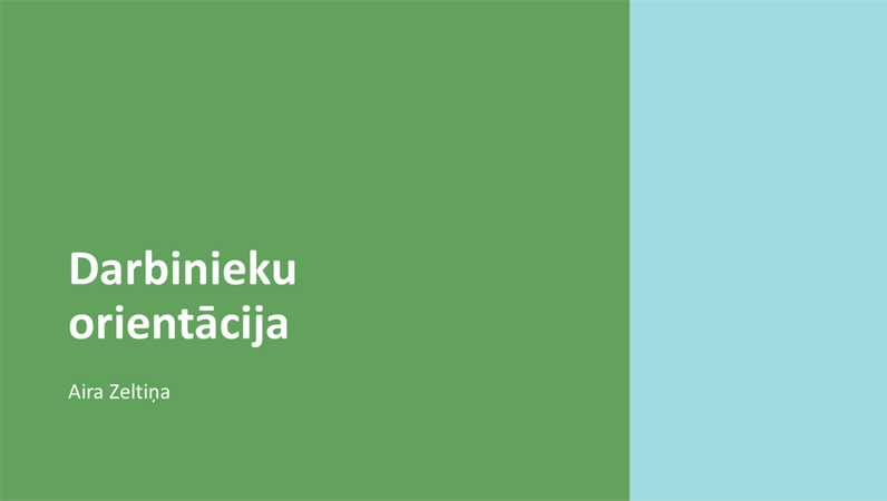 Darbinieku orientācijas prezentācija Darbinieku orientācijas prezentācija