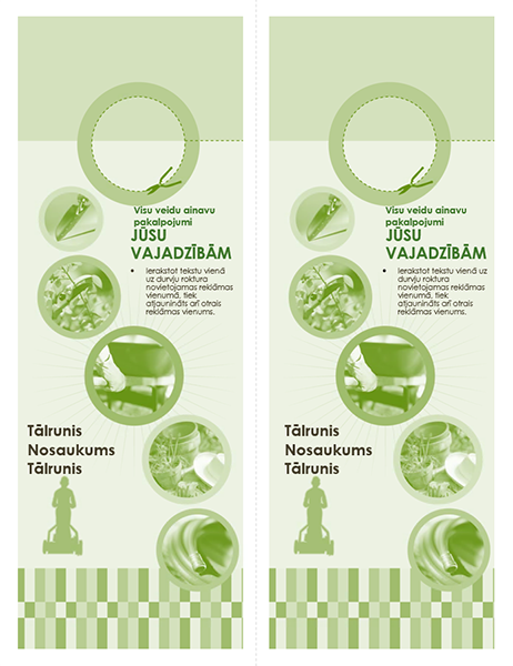 Uz durvju roktura novietojama ainavu veidošanas uzņēmuma reklāma (2 reklāmu vienumi lappusē) Uz durvju roktura novietojama ainavu veidošanas uzņēmuma reklāma (2 reklāmu vienumi lappusē)