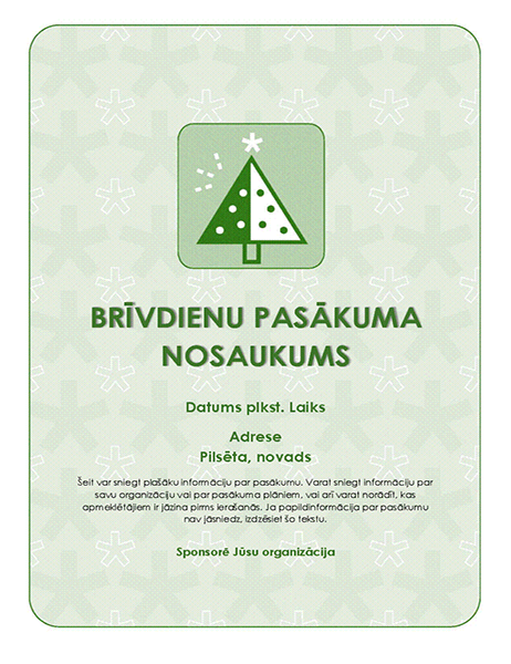 Brīvdienu pasākuma skrejlapa (ar zaļu koku) Brīvdienu pasākuma skrejlapa (ar zaļu koku)