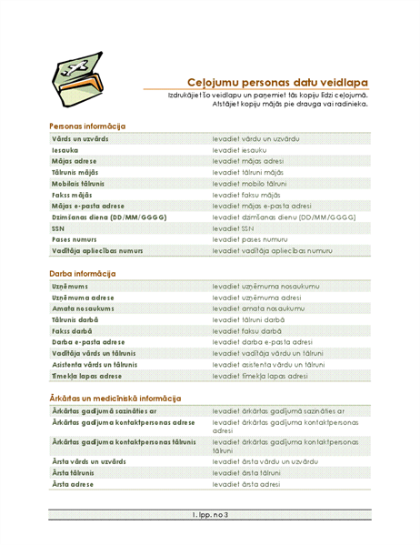 Ceļojuma plāns un personas datu veidlapa Ceļojuma plāns un personas datu veidlapa