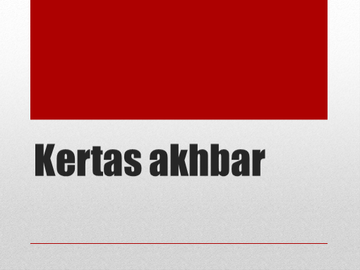 Kertas akhbar Kertas akhbar