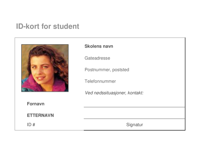 Identifikasjonskort for student Identifikasjonskort for student