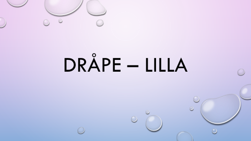 Dråpe – lilla