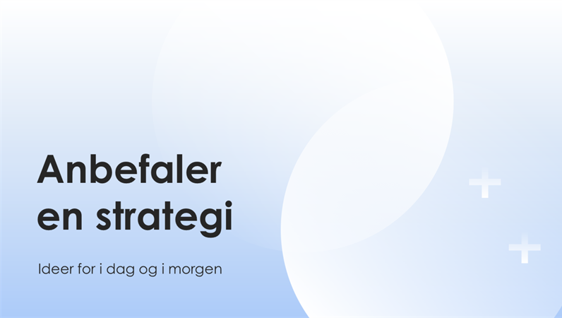 Presentasjon av forretningsstrategi Presentasjon av forretningsstrategi