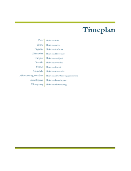 Timeplan for lærere Timeplan for lærere