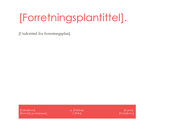 Forretningsplan (rød utforming) Forretningsplan (rød utforming)