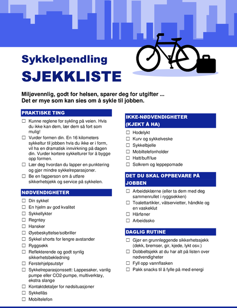 Sjekkliste for sykkelpendling Sjekkliste for sykkelpendling