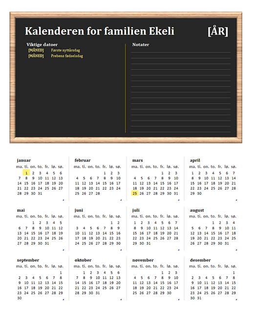 Familiekalender (alle år, ma.–sø.) Familiekalender (alle år, ma.–sø.)