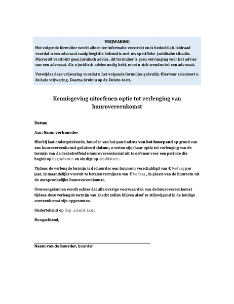Kennisgeving van huurder over uitoefenen optie tot verlenging van huurovereenkomst Kennisgeving van huurder over uitoefenen optie tot verlenging van huurovereenkomst