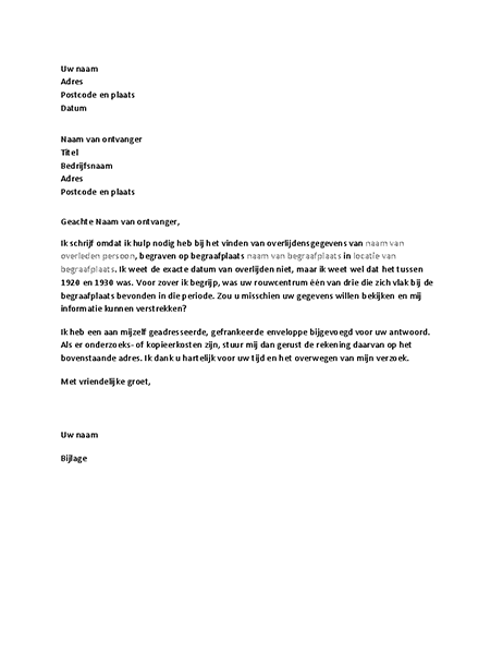 Brief waarin een rouwcentrum om stamboomgegevens wordt gevraagd Brief waarin een rouwcentrum om stamboomgegevens wordt gevraagd
