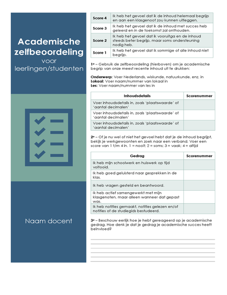 Academische zelfbeoordeling voor leerlingen/studenten Academische zelfbeoordeling voor leerlingen/studenten