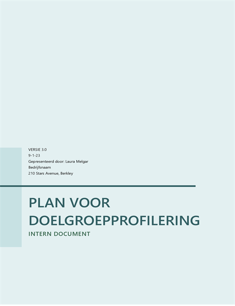 Plan voor doelpubliekprofilering Plan voor doelpubliekprofilering