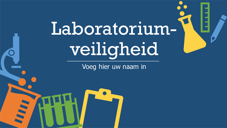 Laboratoriumveiligheid Laboratoriumveiligheid